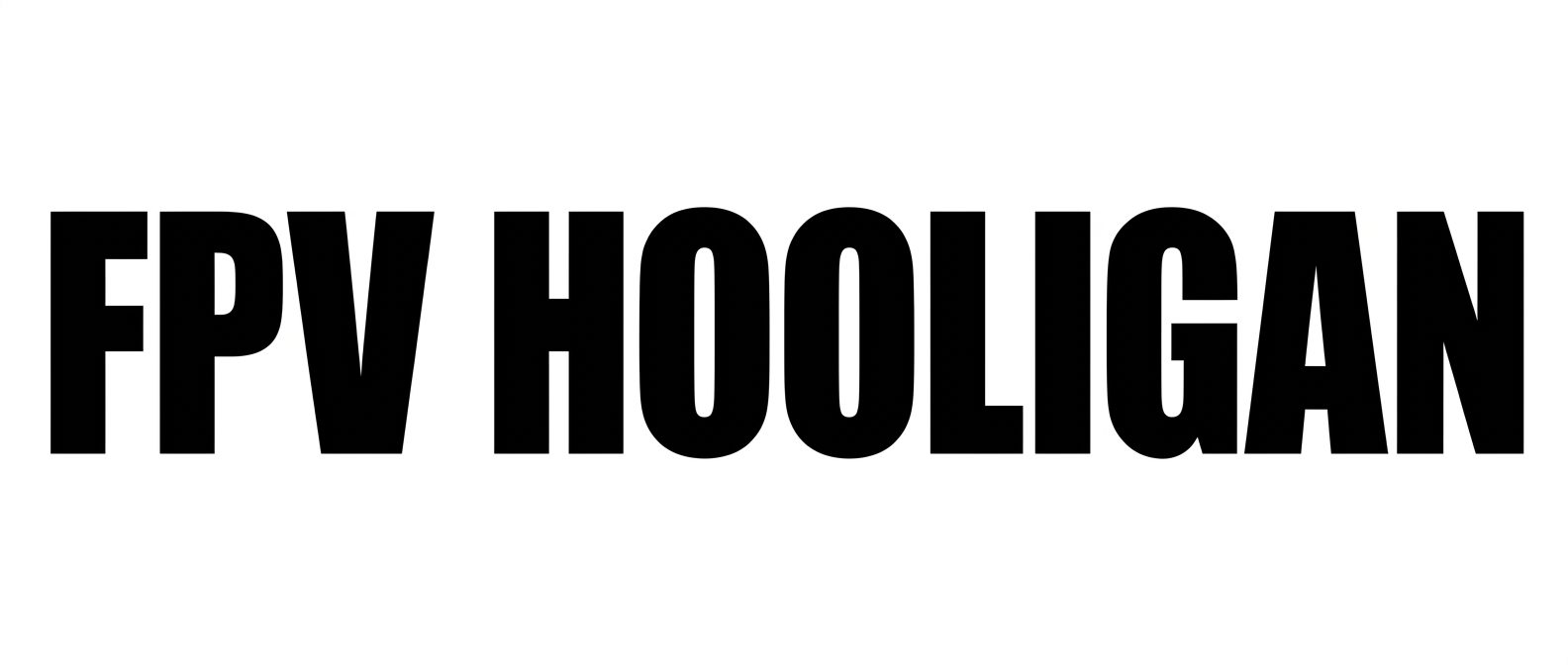 FPV HOOLIGAN
